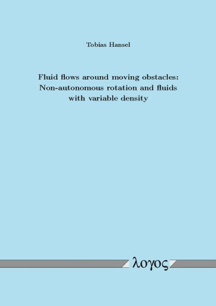 Fluid flows around moving obstacles: Non-autonomous rotation and fluids with variable density