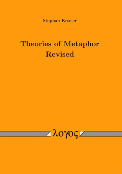 Theories of Metaphor Revised