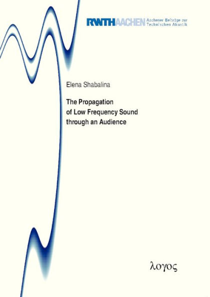 The Propagation of Low Frequency Sound through an Audience