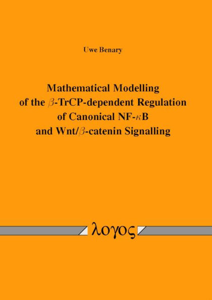 Mathematical Modelling of the beta-TrCP-dependent Regulation of Canonical NF-kappaB and Wnt/beta-catenin Signalling