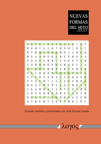 Nuevas formas del mito: Una metodologia interdisciplinar