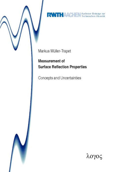 Measurement of Surface Reflection Properties. Concepts and Uncertainties