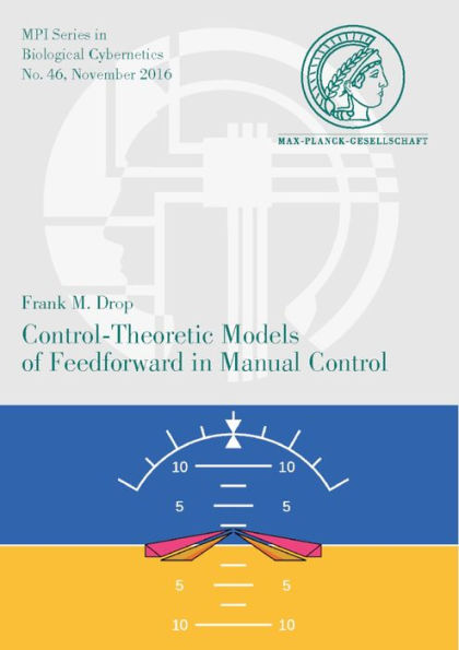 Control-Theoretic Models of Feedforward in Manual Control