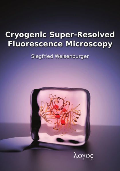 Cryogenic Super-Resolved Fluorescence Microscopy