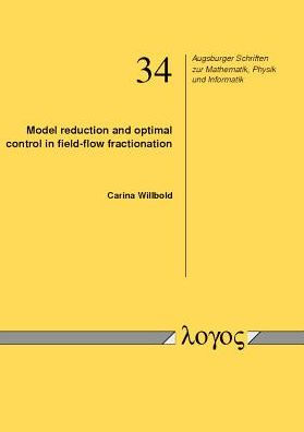 Model reduction and optimal control in field-flow fractionation