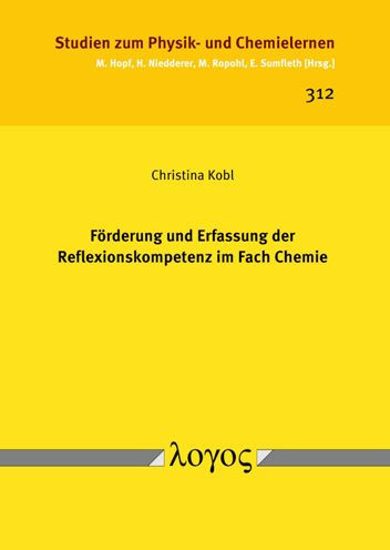 Forderung und Erfassung der Reflexionskompetenz im Fach Chemie