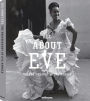 All About Eve: The Photography of Eve Arnold