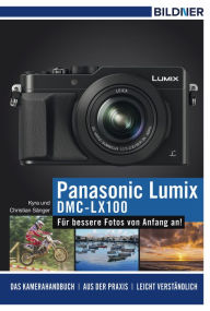 Title: Panasonic DMC-LX100, Author: Dr. Kyra Sänger
