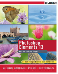 Title: Photoshop Elements 13, Author: Dr. Kyra Sänger