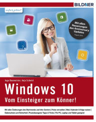 Title: Windows 10 - Vom Einsteiger zum Könner, Author: Inge Baumeister