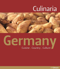 Title: Culinaria Germany: Cuisine. Country. Culture., Author: Christine Metzger