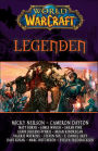 World of Warcraft: Legenden: Kurzgeschichten aus dem WoW Universum