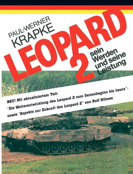 Leopard 2 sein Werden und seine Leistung