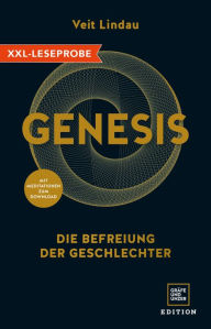 Title: XXL-Leseprobe: Genesis: Die Befreiung der Geschlechter, Author: Veit Lindau