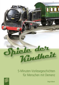 Title: 5-Minuten-Vorlesegeschichten für Menschen mit Demenz: Spiele der Kindheit, Author: Birgit Ebbert