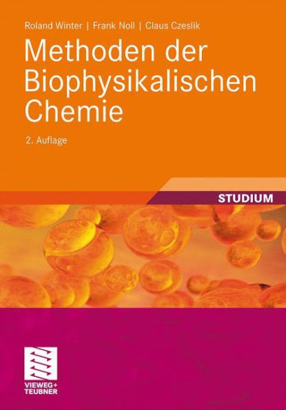 Methoden der Biophysikalischen Chemie