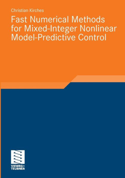 Fast Numerical Methods for Mixed-Integer Nonlinear Model-Predictive Control