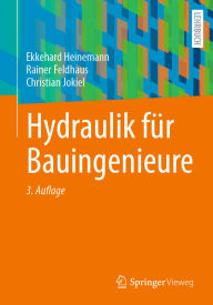 Title: Hydraulik für Bauingenieure, Author: Ekkehard Heinemann