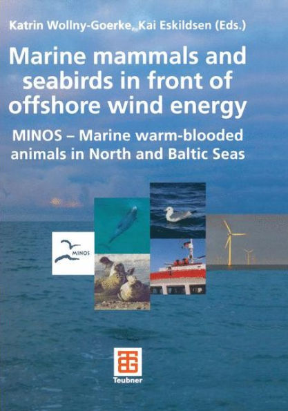 Marine mammals and seabirds front of offshore wind energy: MINOS - warm-blooded animals North Baltic Seas