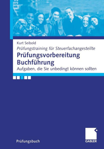 Prüfungsvorbereitung Buchführung: Aufgaben, die Sie können sollten