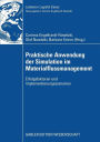 Praktische Anwendung der Simulation im Materialflussmanagement: Erfolgsfaktoren und Implementierungsszenarien