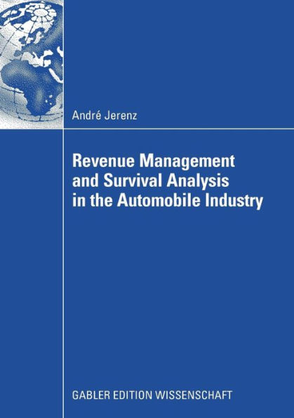 Revenue Management and Survival Analysis in the Automobile Industry