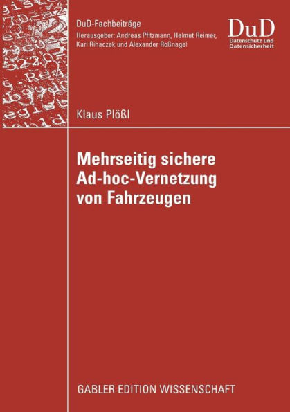 Mehrseitig sichere Ad-hoc-Vernetzung von Fahrzeugen