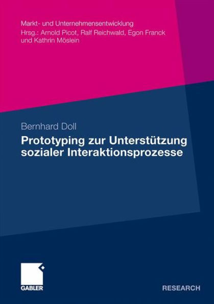 Prototyping zur Unterstützung sozialer Interaktionsprozesse