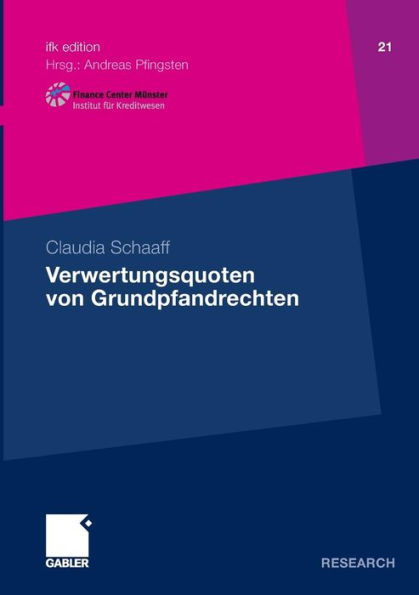 Verwertungsquoten von Grundpfandrechten