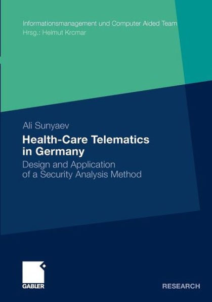 Health-Care Telematics in Germany: Design and Application of a Security Analysis Method