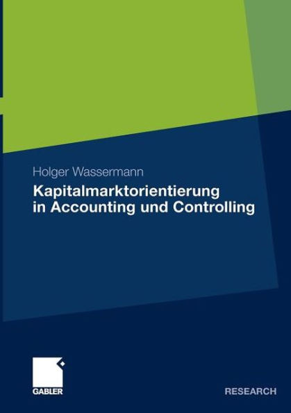 Kapitalmarktorientierung in Accounting und Controlling