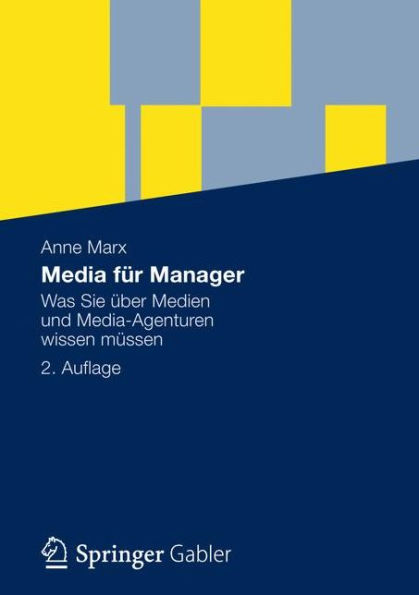 Media für Manager: Was Sie über Medien und Media-Agenturen wissen müssen