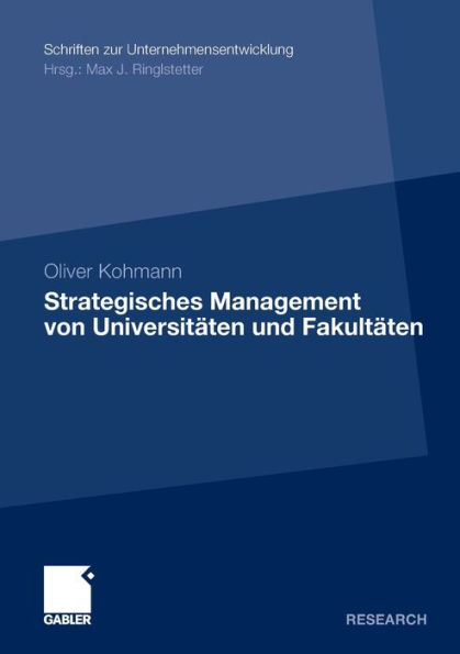 Strategisches Management von Universitäten und Fakultäten