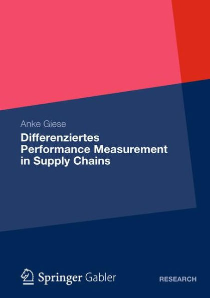 Differenziertes Performance Measurement in Supply Chains / Edition 1