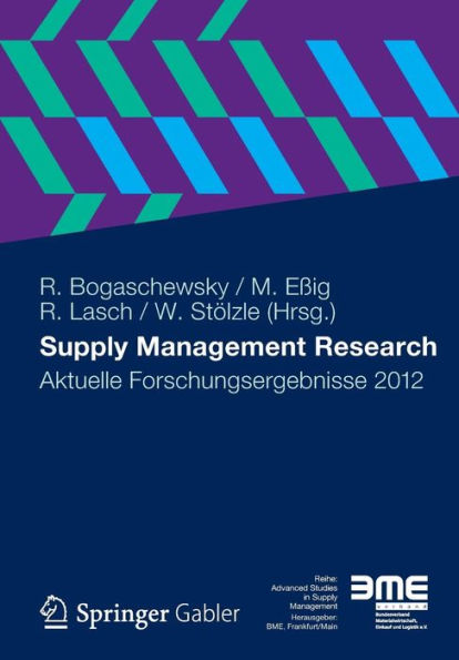 Supply Management Research: Aktuelle Forschungsergebnisse 2012