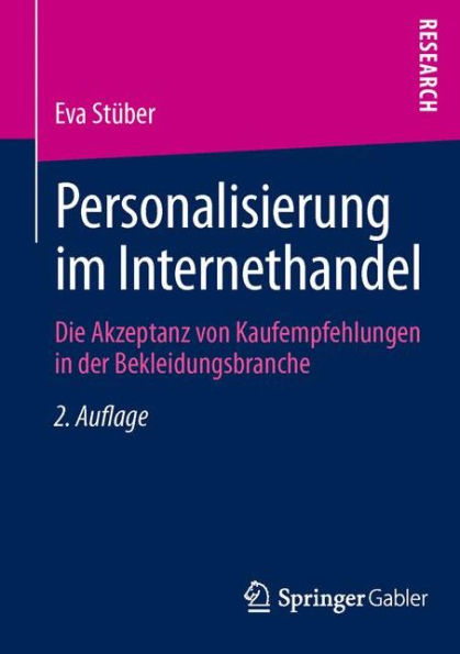 Personalisierung im Internethandel: Die Akzeptanz von Kaufempfehlungen in der Bekleidungsbranche