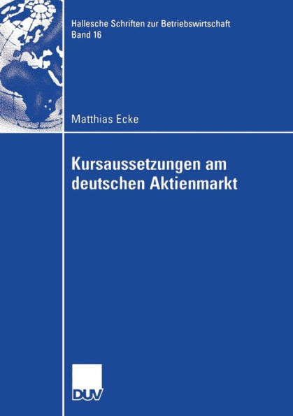 Kursaussetzungen am deutschen Aktienmarkt