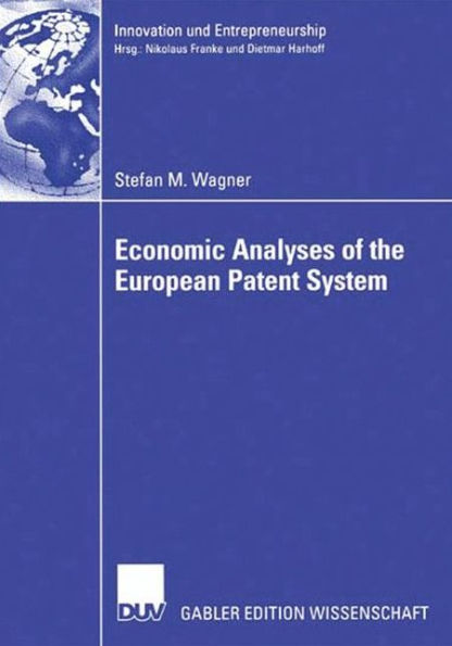 Economic Analyses of the European Patent System