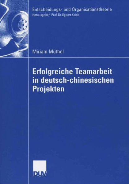 Erfolgreiche Teamarbeit in deutsch-chinesischen Projekten