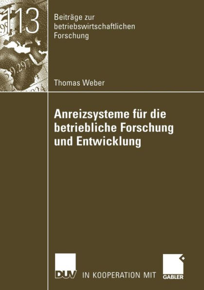 Anreizsysteme für die betriebliche Forschung und Entwicklung