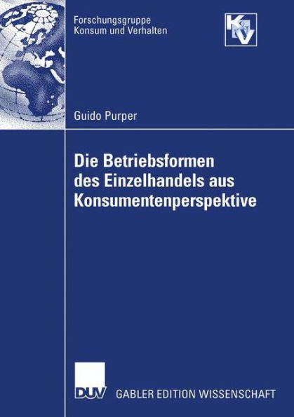 Die Betriebsformen des Einzelhandels aus Konsumentenperspektive