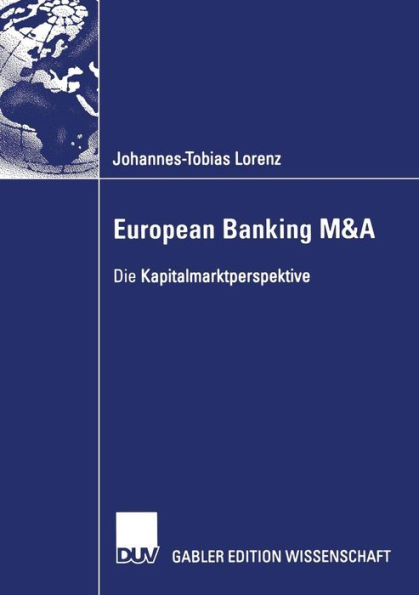 European Banking M&A: Die Kapitalmarktperspektive