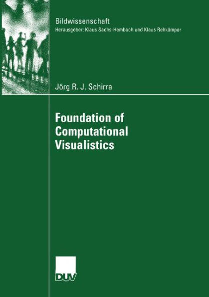 Foundation of Computational Visualistics