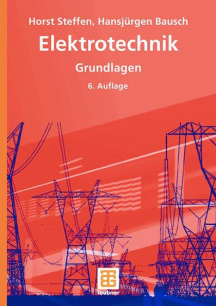 Elektrotechnik: Grundlagen