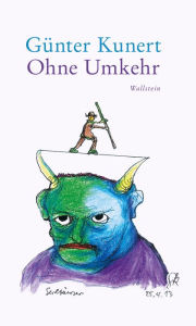 Title: Ohne Umkehr, Author: Günter Kunert