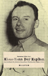 Title: Der Kaplan: Ein Drehbuch für Roberto Rossellinis Filmklassiker 