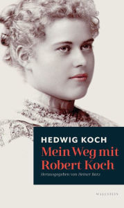 Title: Mein Weg mit Robert Koch, Author: Hedwig Koch