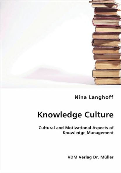 Knowledge Culture
