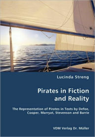 Title: Pirates in Fiction and Reality, Author: Lucinda Streng