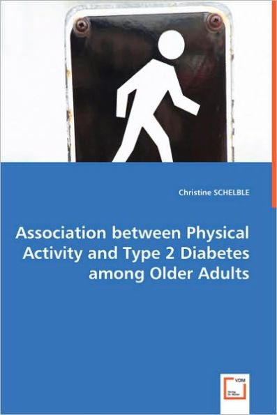 Association between Physical Activity and Type 2 Diabetes among Older Adults